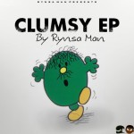 Rynsa Man - Clumsy EP